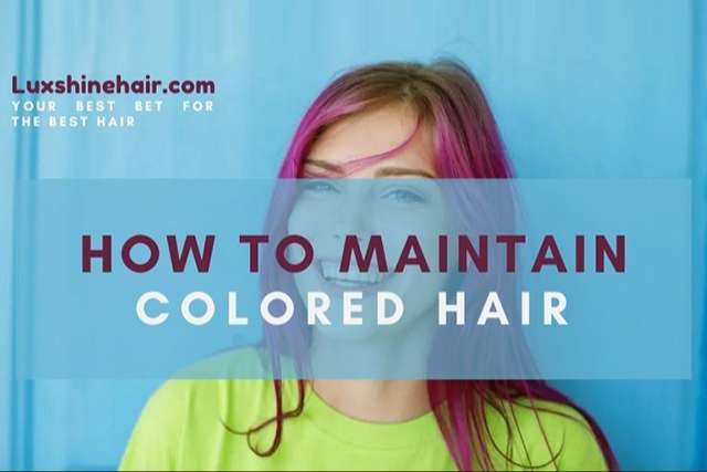 Our comprehensive guide on colored hair