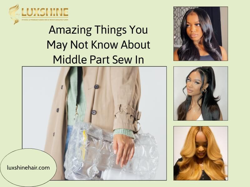 Middle Part Sew In Tutorial