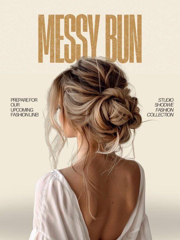 Messy Bun