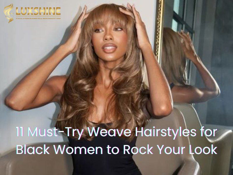 Weave Hairstyles for Black Women