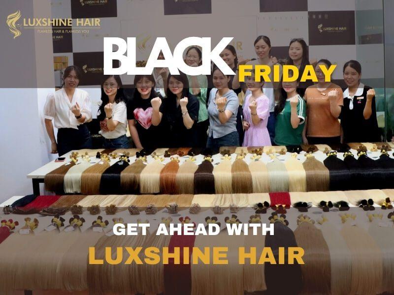 Black Friday Offers from Luxshine Hair - 2025