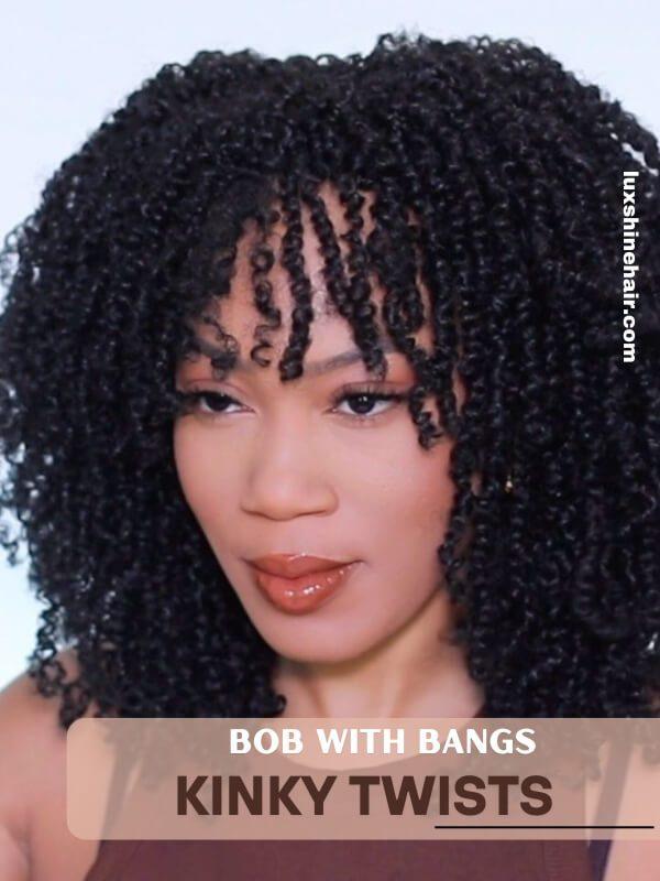 Kinky Twist Hairstyles 22 - Luxshine Hair Afro Kinky Twist Bob with Bangs