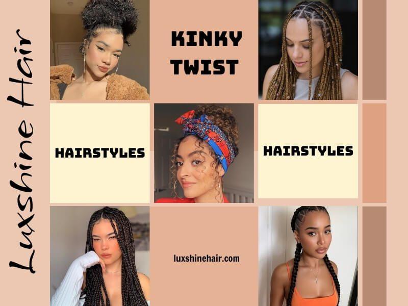 Kinky Twist Hairstyles