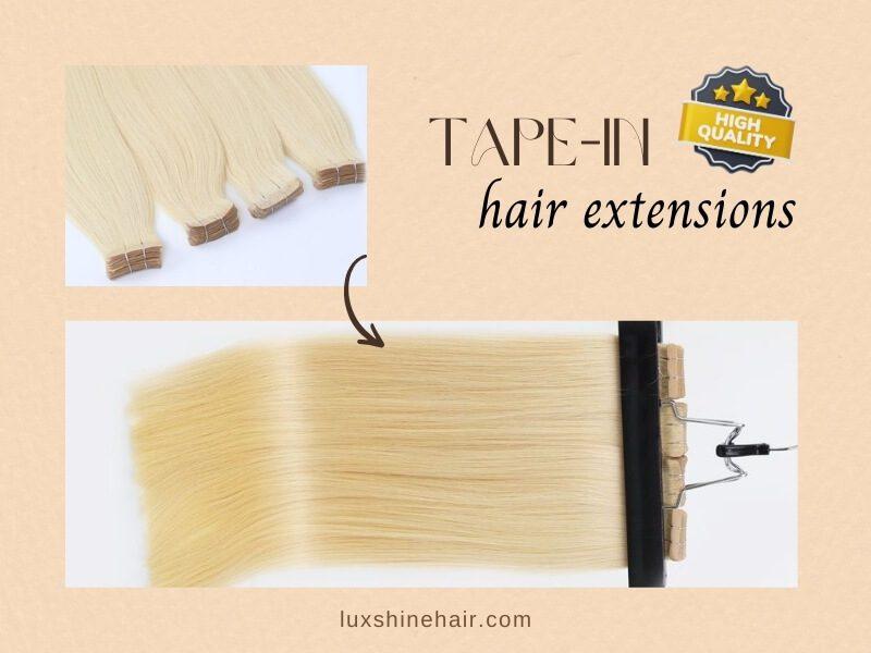 Tape In vs I Tip Extensions 04 02 2026 9 - Luxshine Hair What are Tape In Hair Extensions?