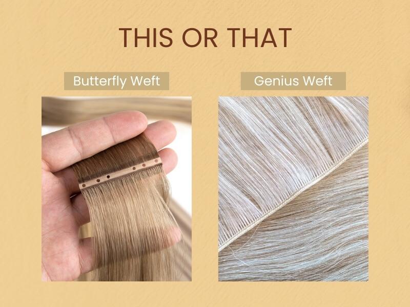 Compare Butterfly Weft with Genius Weft
