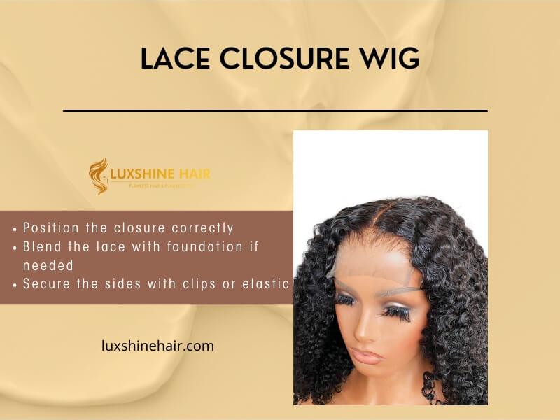 A lace closure wig contains a lace section in the center of the head