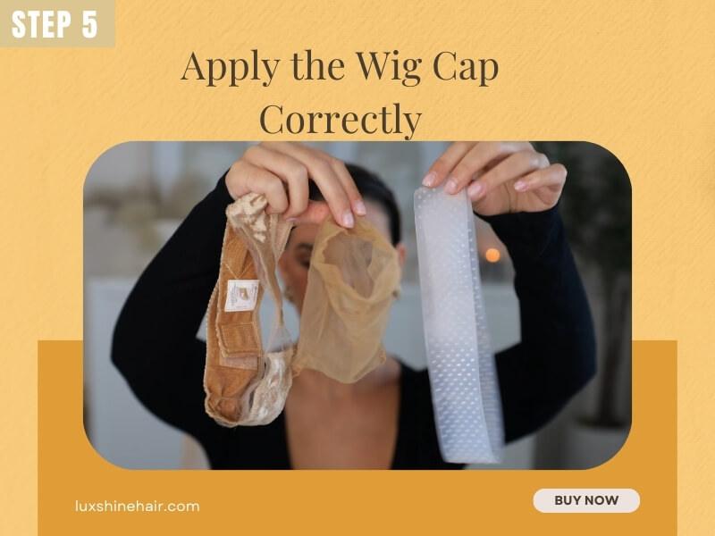 How to Wear a Wig With Long Hair 12 03 2026 1 - Luxshine Hair Apply the Wig Cap Correctly