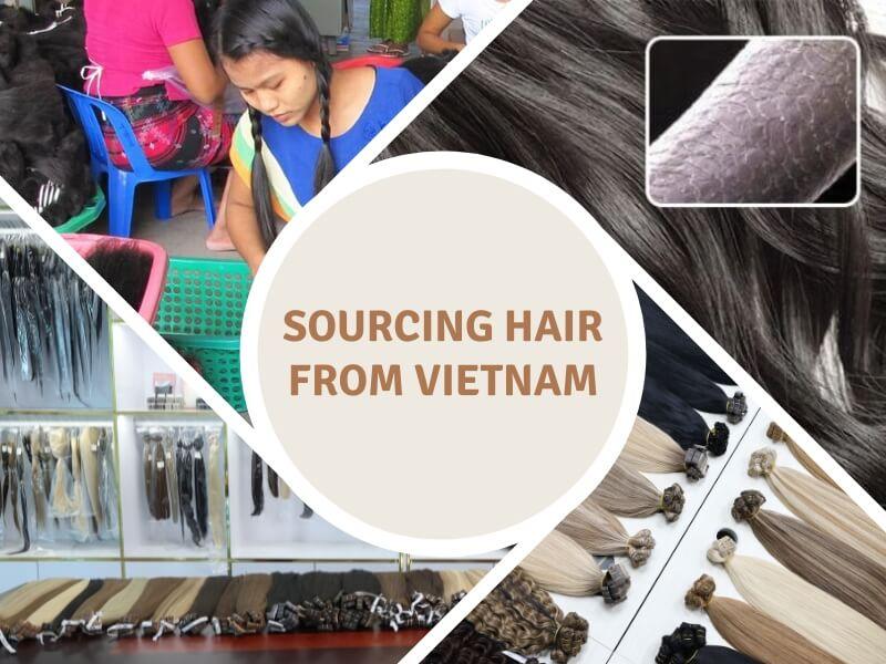 The US prefers sourcing hair from Vietnam 