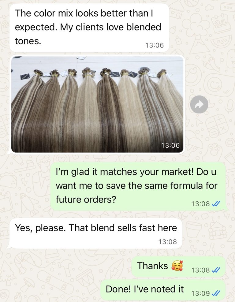 A partner's chat: the colour mix looks better than expected, her clients love blended tones and the blend sells fast; same formula saved for future orders.